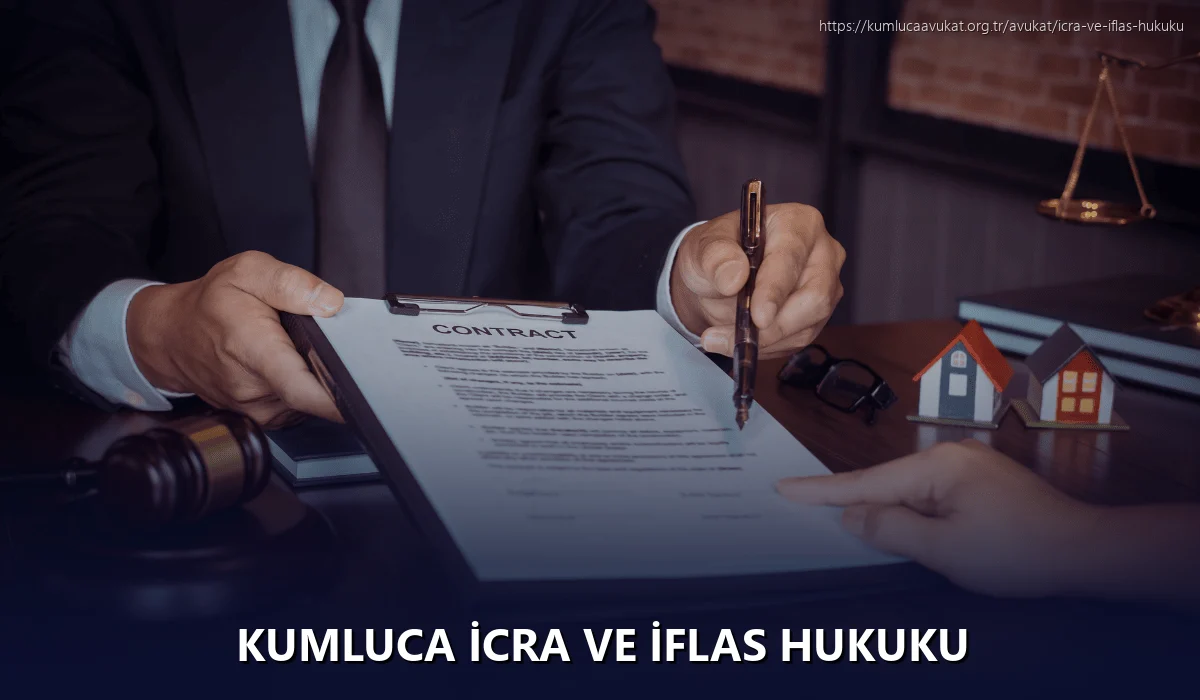 Kumluca İcra ve İflas Hukuku