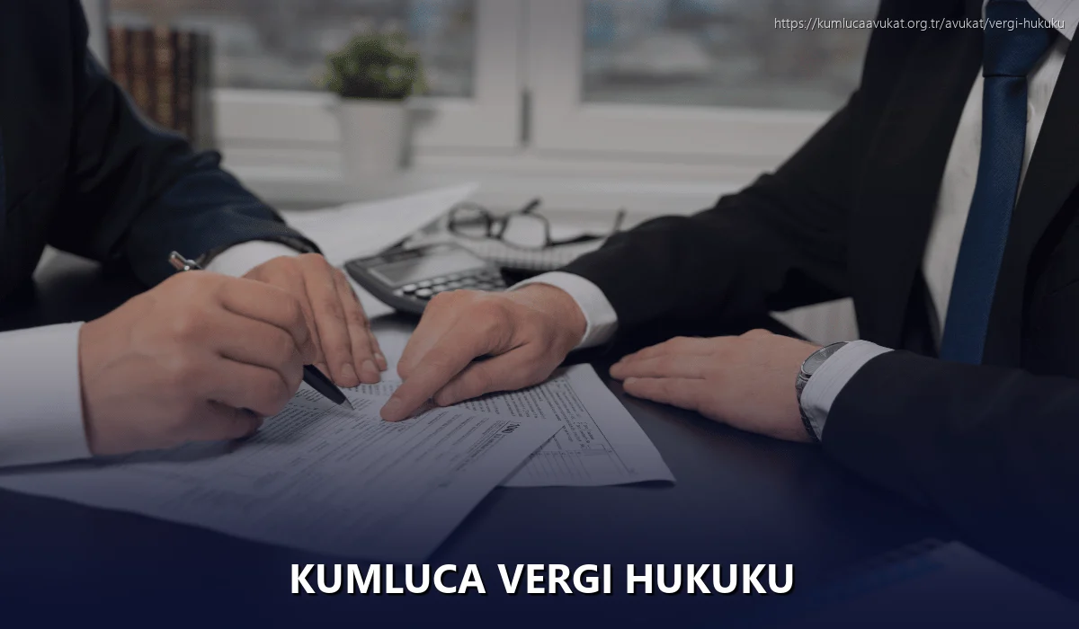 Kumluca Vergi Hukuku